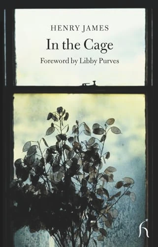 Henry James / In the Cage