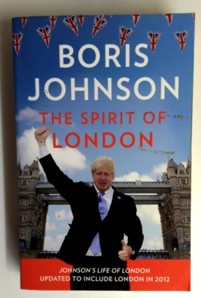 Boris Johnson / The Spirit of London