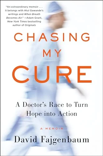 David C. Fajgenbaum / Chasing My Cure (Hardback)