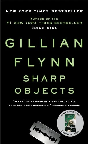 Gillian Flynn / Sharp Objects (Hardback)