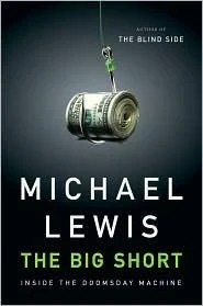 Michael Lewis / The Big Short (Hardback)