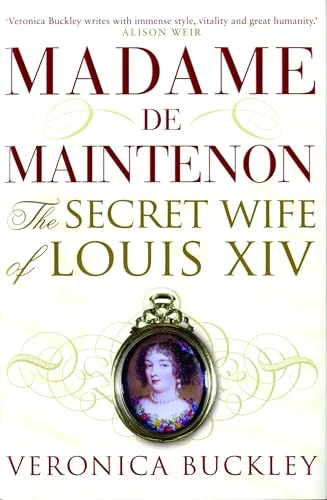 Veronica Buckley / Madame De Maintenon (Hardback)