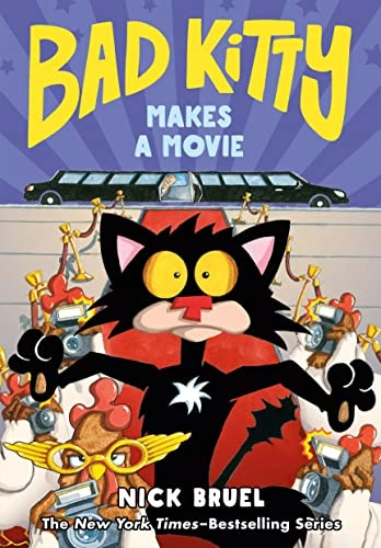 Nick Bruel / Bad Kitty Makes a Movie (Hardback)
