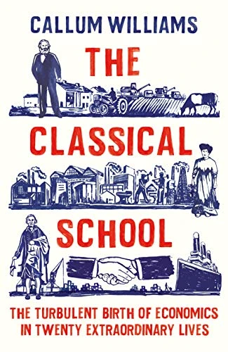 Callum Williams / The Classical School (Hardback)