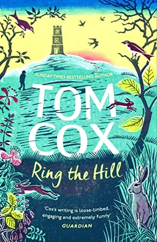 Tom Cox / Ring the Hill (Hardback)