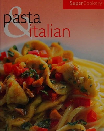 Parragon / Pasta and Italian (Hardback)