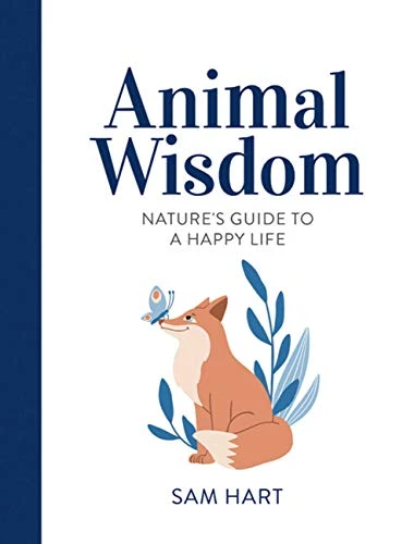 Sam Hart / Animal Wisdom (Hardback)