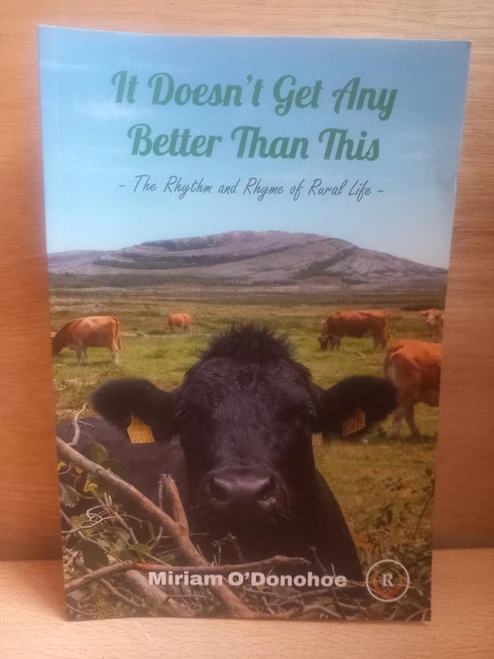 Miriam O'Donohoe - It Dosen't Get Any Better Than This - PB  - SIGNED - BRAND NEW