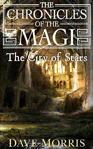 Dave Morris / Chronicles Of Magi 3 City Of Stars
