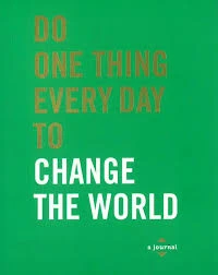 Robie Rogge / Do One Thing Every Day to Change the World