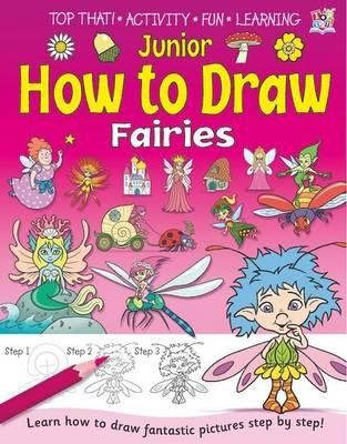 Kate Thomson / Junior How to Draw Fairies (Children's Picture Book)