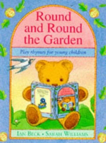Sarah Williams / Round and Round the Garden (Children's Picture Book)