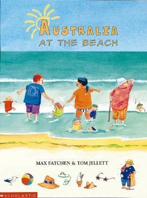 Max Fatchen / Australia at the Beach (Children's Picture Book)