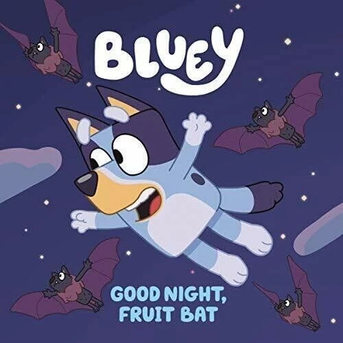 Bluey / Goodnight Fruit Bat (Children's Picture Book)