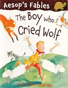 Miles Kelly / The Boy Who Cried Wolf And Other Stories (Children's Picture Book)