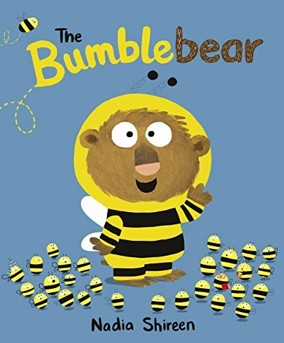 Nadia Shireen / The Bumblebear (Children's Picture Book)