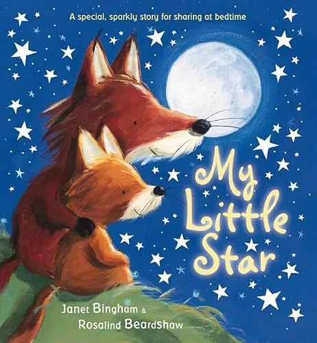 Janet Bingham / My Little Star (Children's Picture Book)