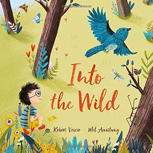 Vescio / Into the Wild (Children's Picture Book)