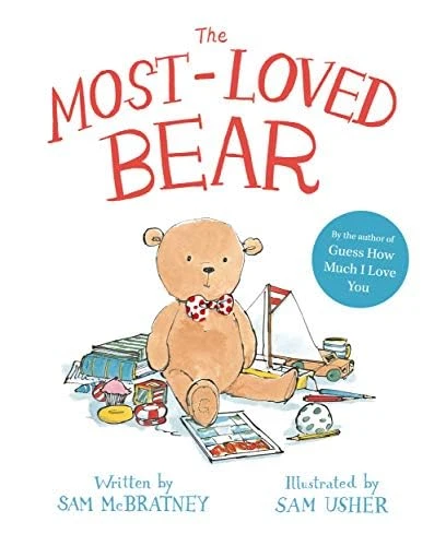 Sam McBratney / The Most Loved Bear (Children's Picture Book)