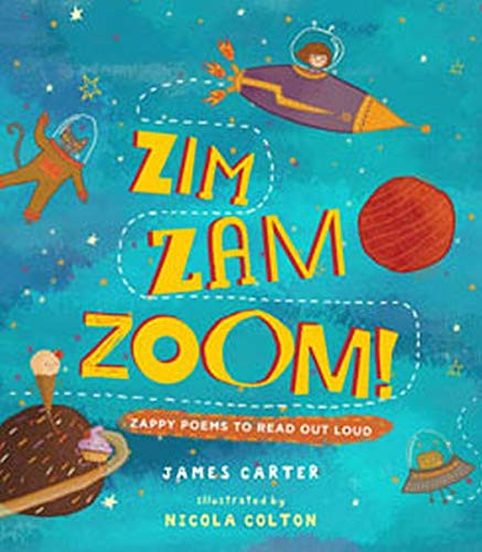 James Carter / ZIM ZAM ZOOM! (Children's Picture Book)