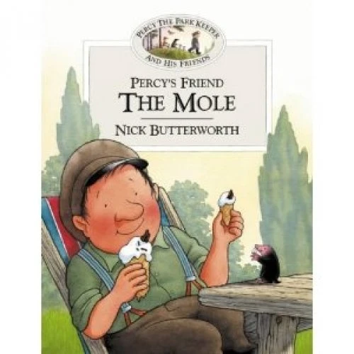 Nick Butterworth / Percy's Friend the Mole (Children's Picture Book)