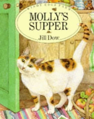 Jill Dow / Molly's Supper (Children's Picture Book)