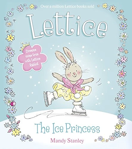 Mandy Stanley / The Ice Princess (Children's Picture Book)