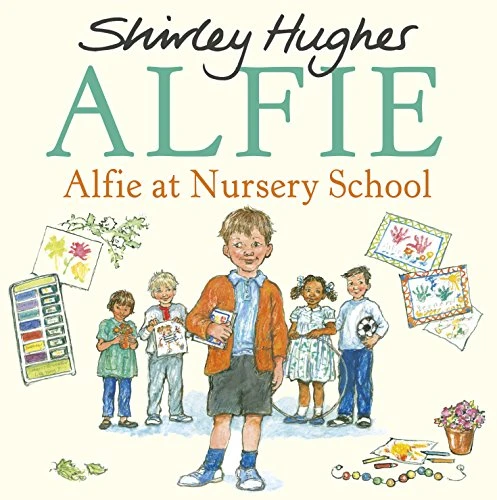 Shirley Hughes / Alfie at Nursery School (Children's Picture Book)