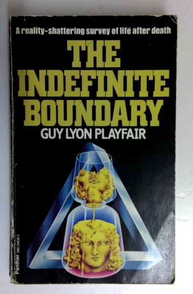 Guy Lyon Playfair / Indefinite Boundary (Vintage Paperback)