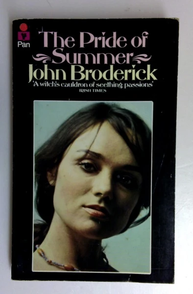 John Broderick / Pride of Summer (Vintage Paperback)