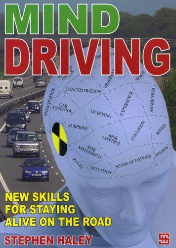 Stephen Haley / Mind Driving (Large Paperback)