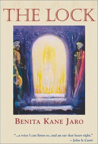 Benita Kane Jaro / The Lock (Large Paperback)