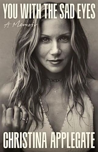 Christina Applegate / You with the Sad Eyes (Large Paperback)