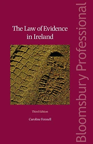 Caroline Fennell / The Law of Evidence in Ireland (Large Paperback)