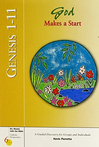 Kevin Perrotta / Genesis 1-11: God Makes a Start (Large Paperback)