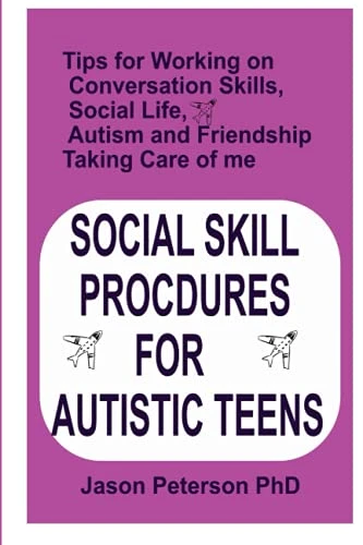 Jason Peterson / Social Skill Procdures for Autistic Teens (Large Paperback)
