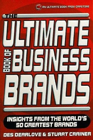 Des Dearlove / The Ultimate Book of Business Brands (Large Paperback)