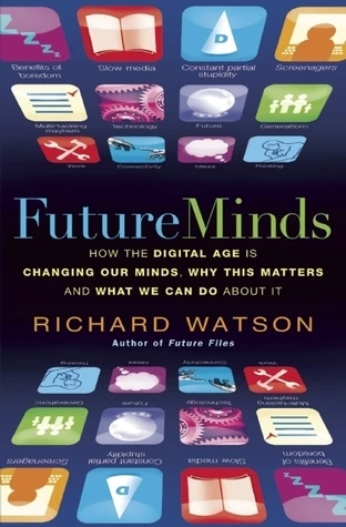 Richard Watson / Future Minds (Large Paperback)