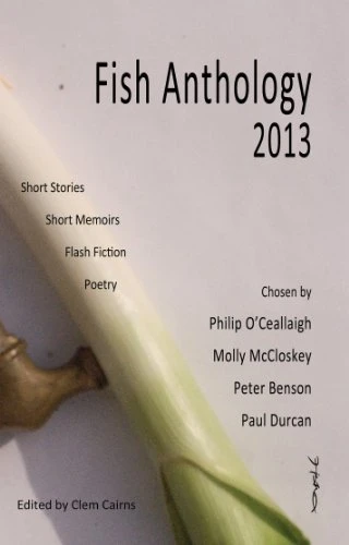 Sally Franicevich / Fish Anthology 2013 (Large Paperback)