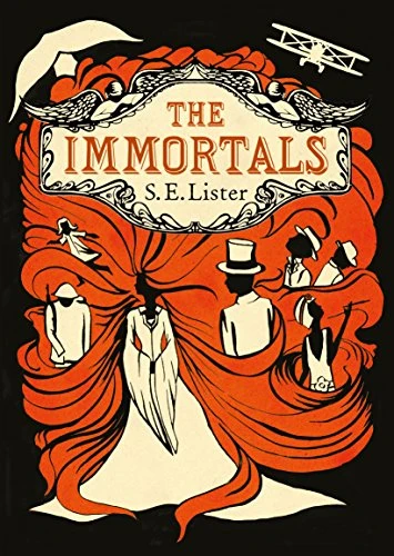 S. E. Lister / The Immortals (Large Paperback)