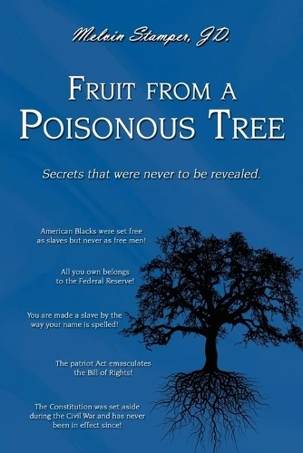 Mel Stamper / Fruit from a Poisonous Tree (Large Paperback)