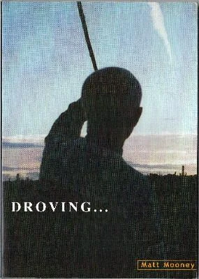 Matt Mooney / Droving (Large Paperback)