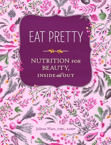 Jolene Hart / Eat Pretty (Large Paperback)