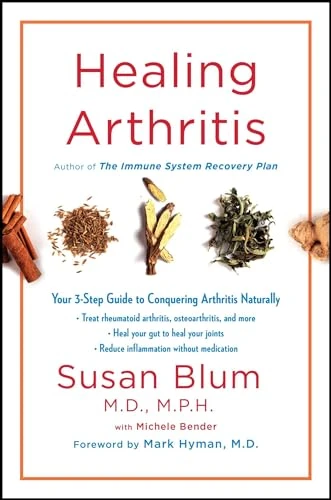 Susan Blum / Healing Arthritis (Large Paperback)