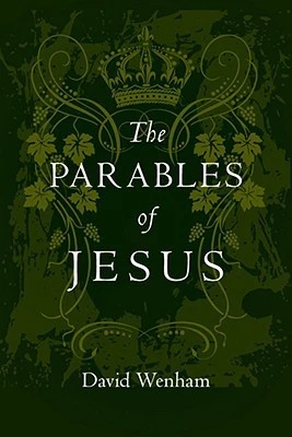 David Wenham / The Parables of Jesus (Large Paperback)