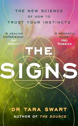 Tara Swart / The Signs (Large Paperback)