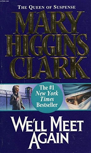 Mary Higgins Clark / We'LL Meet Again (Large Paperback)