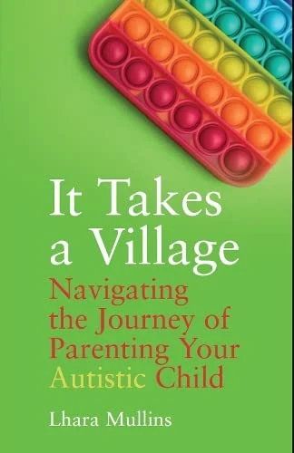 Lhara Mullins / It Takes a Village (Large Paperback)