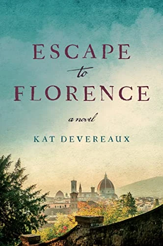 Kat Devereaux / Escape to Florence (Large Paperback)