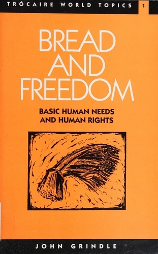 John Grindle / Bread and Freedom (Large Paperback)
